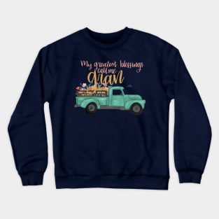 Gran’s Blessings Crewneck Sweatshirt